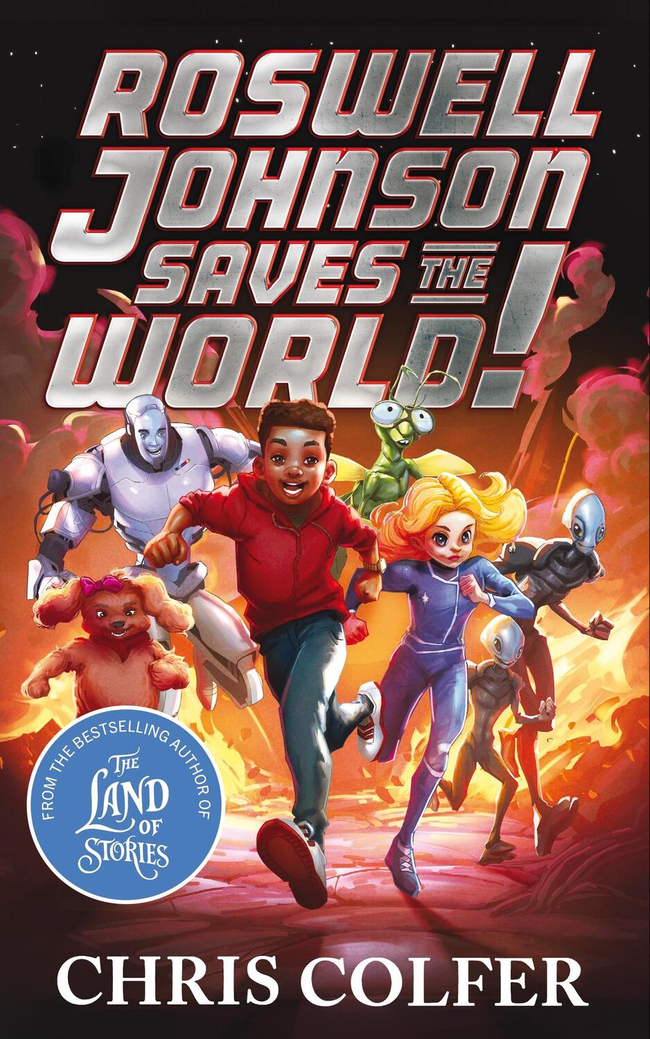 Cover: 9781510202634 | Roswell Johnson Saves the World! | Chris Colfer | Buch | Gebunden