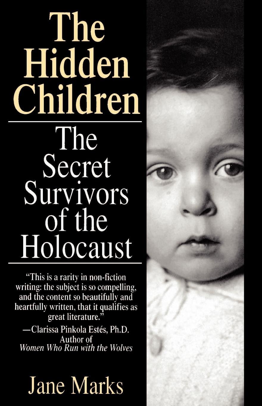 Cover: 9780449906866 | The Hidden Children | The Secret Survivors of the Holocaust | Marks