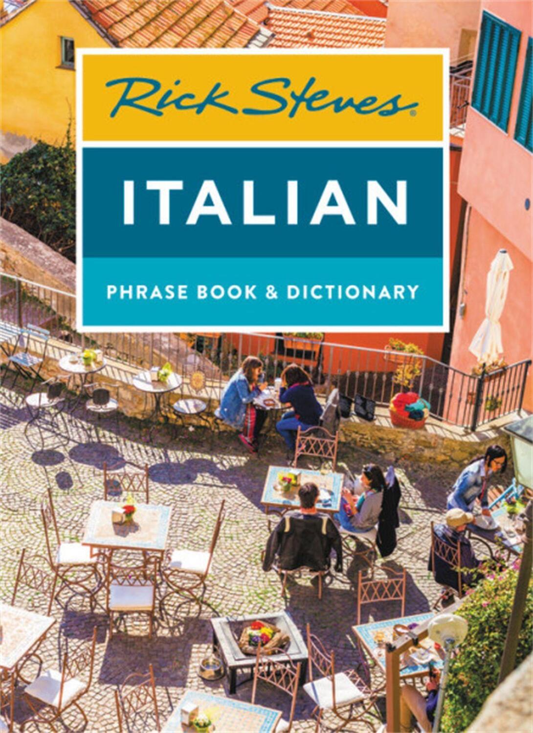 Cover: 9781641711968 | Rick Steves Italian Phrase Book &amp; Dictionary | Rick Steves | Buch