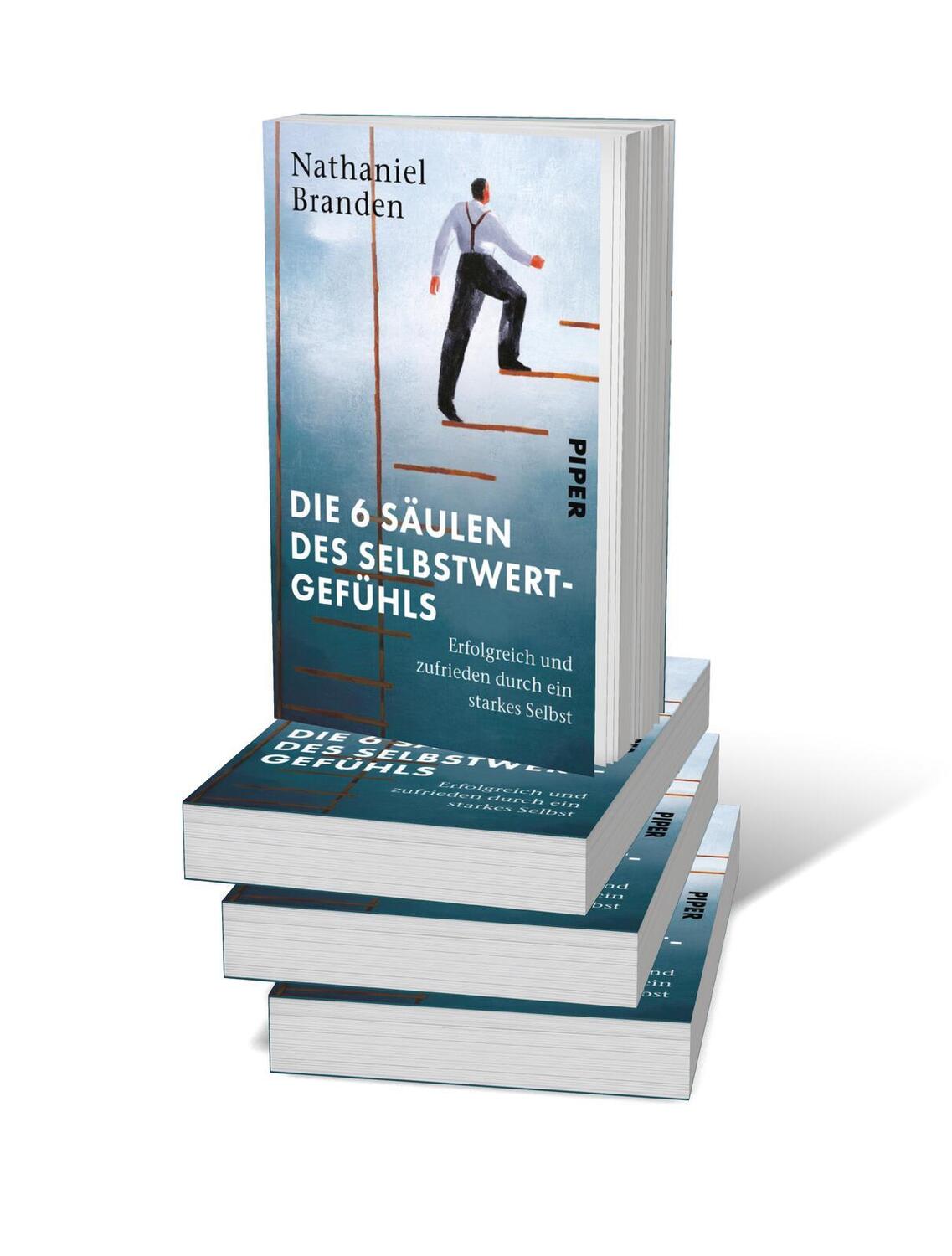 Bild: 9783492320474 | Die 6 Säulen des Selbstwertgefühls | Nathaniel Branden | Taschenbuch