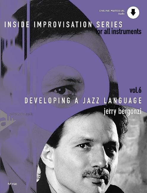 Cover: 805095142662 | Developing A Jazz Language. Vol. 6 | Jerry Bergonzi | Broschüre