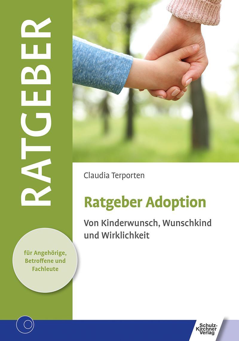 Cover: 9783824813179 | Ratgeber Adoption | Von Kinderwunsch, Wunschkind und Wirklichkeit