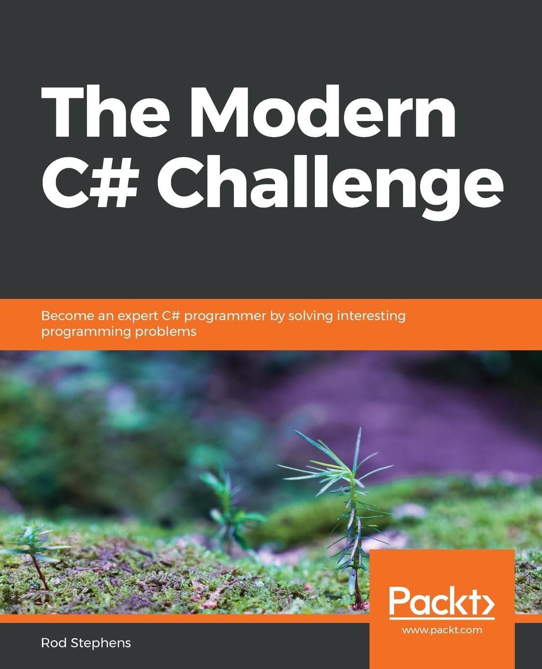 Cover: 9781789535426 | The Modern C# Challenge | Kenneth Stephens | Taschenbuch | Paperback