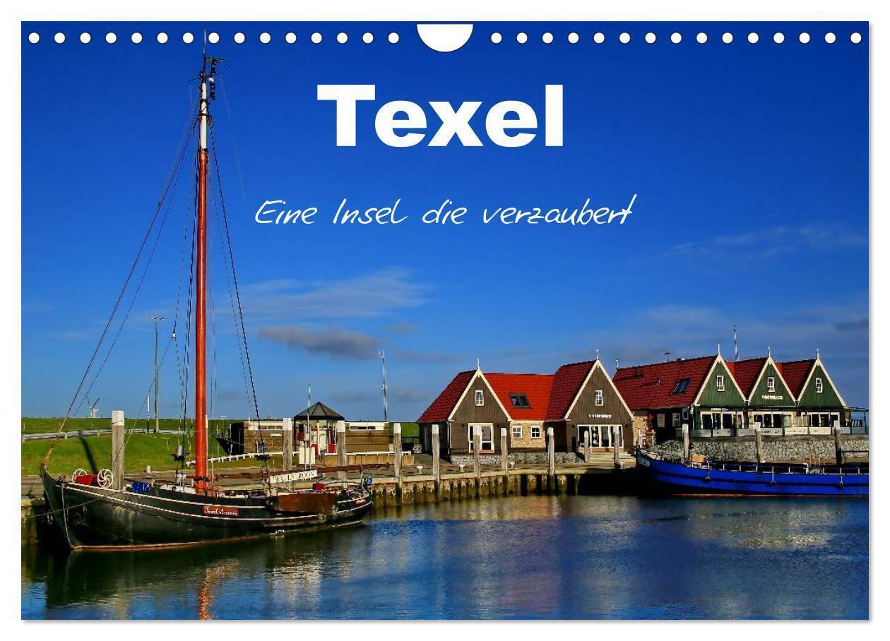 Cover: 9783383515279 | Texel - Eine Insel die verzaubert (Wandkalender 2024 DIN A4 quer),...