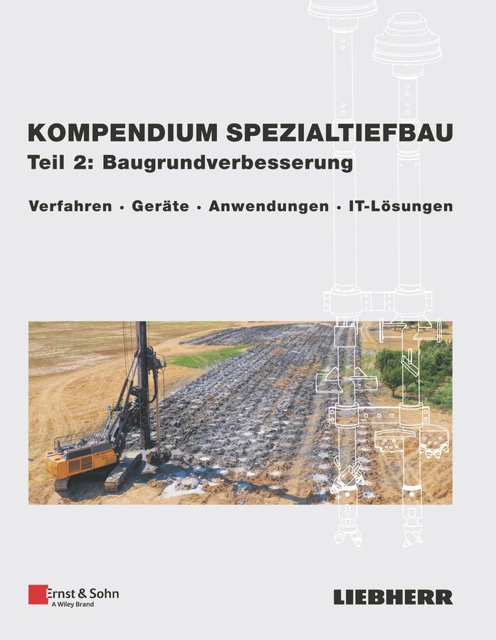 Cover: 9783433032817 | Kompendium Spezialtiefbau, Teil 2: Baugrundverbesserung | GmbH | Buch