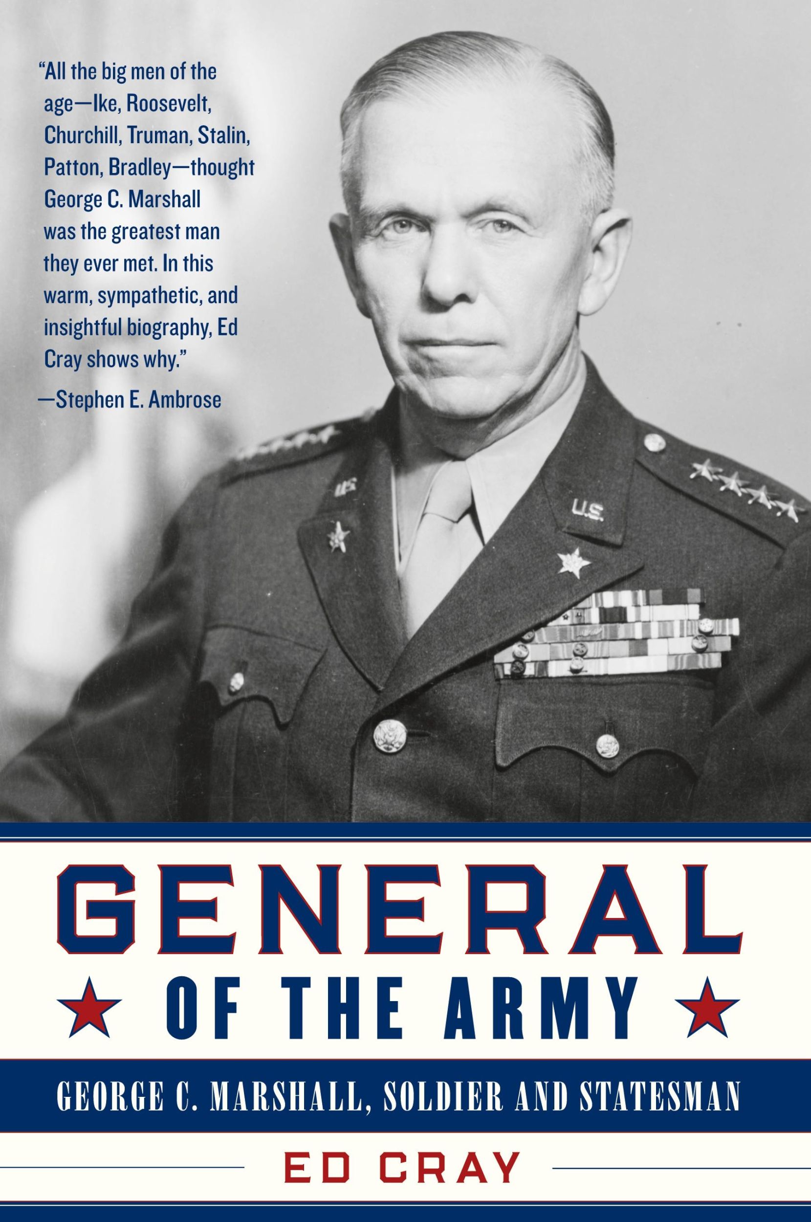 Cover: 9781493049004 | General of the Army | George C. Marshall, Soldier and Statesman | Cray