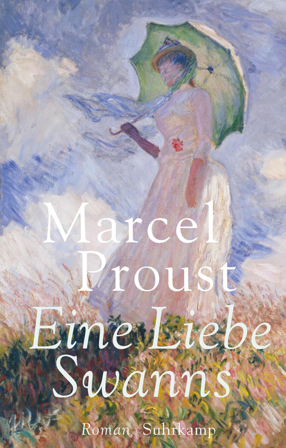 Cover: 9783518467275 | Eine Liebe Swanns | Roman. Geschenkausgabe | Marcel Proust | Buch