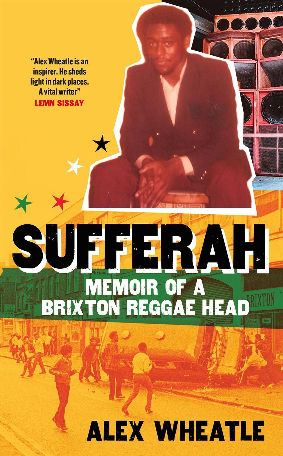 Cover: 9781529428421 | Sufferah | Memoir of a Brixton Reggae Head | Alex Wheatle | Buch