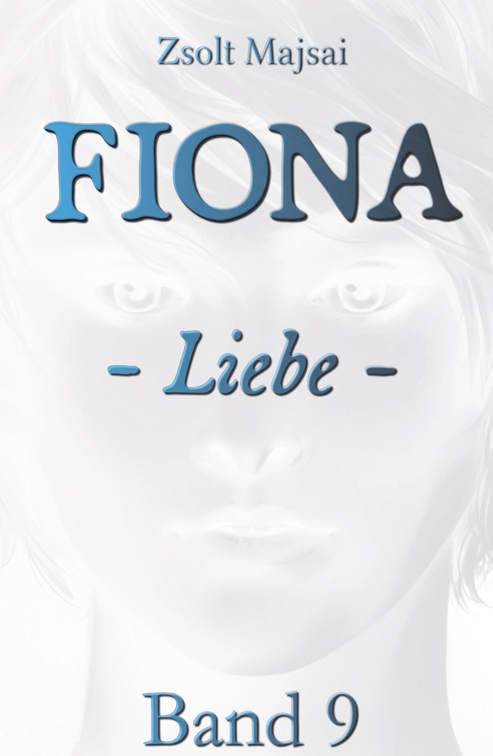 Cover: 9783956673610 | Fiona - Liebe | Die Kristallwelten-Saga 9 | Zsolt Majsai | Taschenbuch