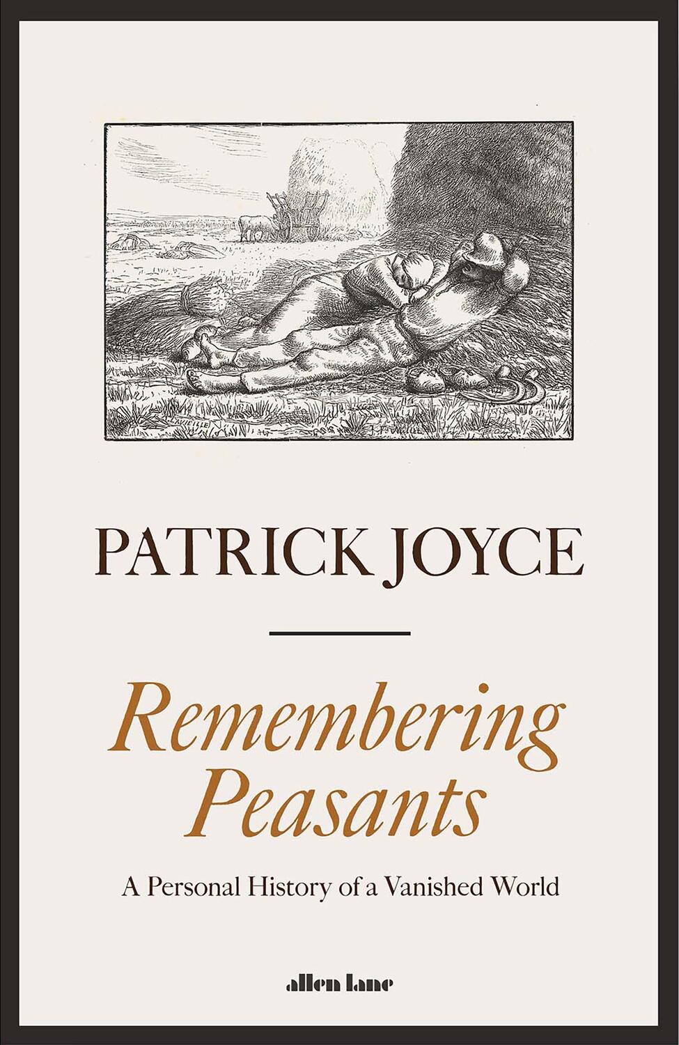 Cover: 9780241543023 | Remembering Peasants | A Personal History of a Vanished World | Joyce