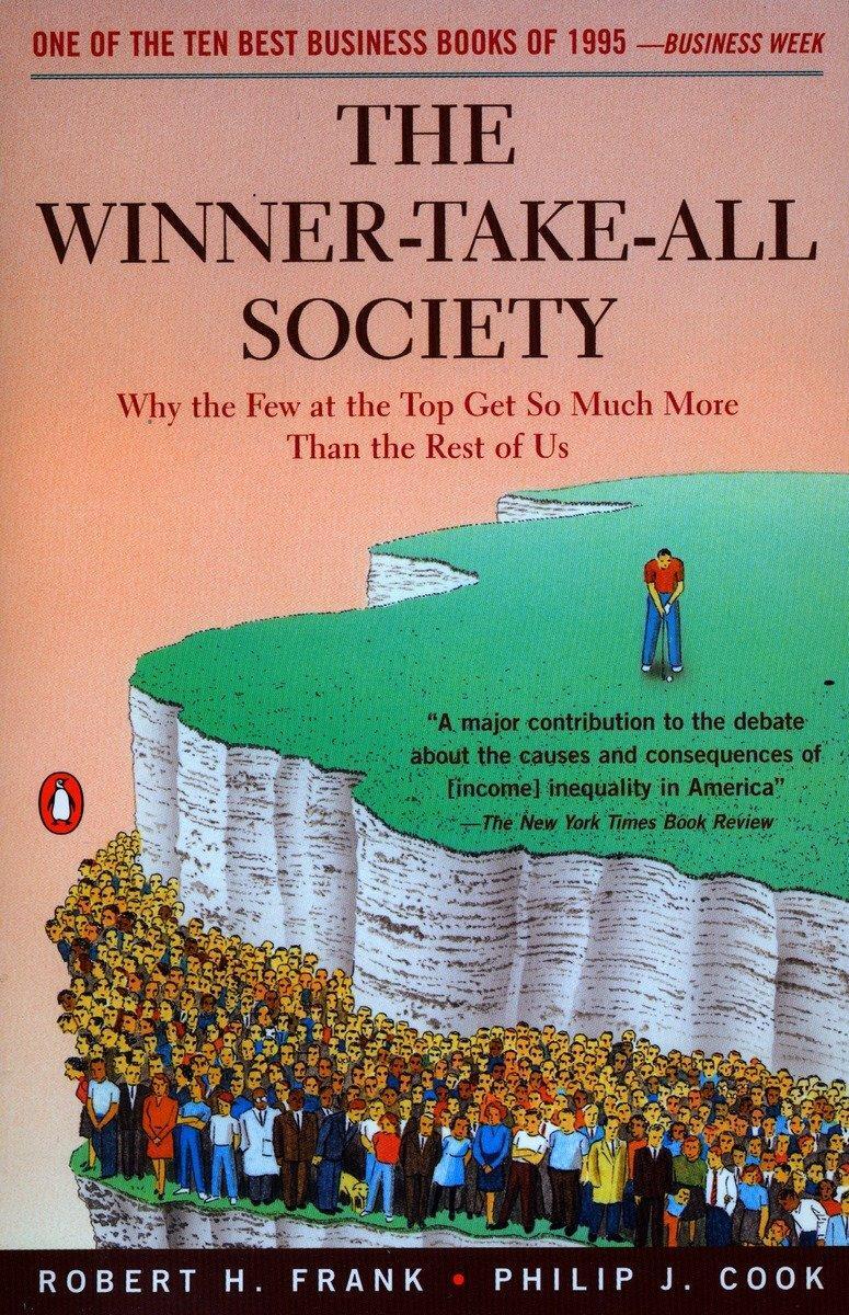 Cover: 9780140259957 | The Winner-Take-All Society | Robert Frank (u. a.) | Taschenbuch
