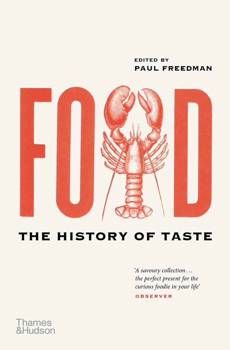 Cover: 9780500295373 | Food | The History of Taste | Taschenbuch | Englisch | 2019