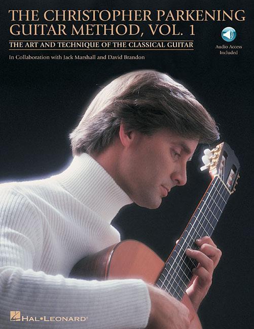 Cover: 9781423434177 | The Christopher Parkening Guitar Method - Volume 1 (Book/Online Audio)