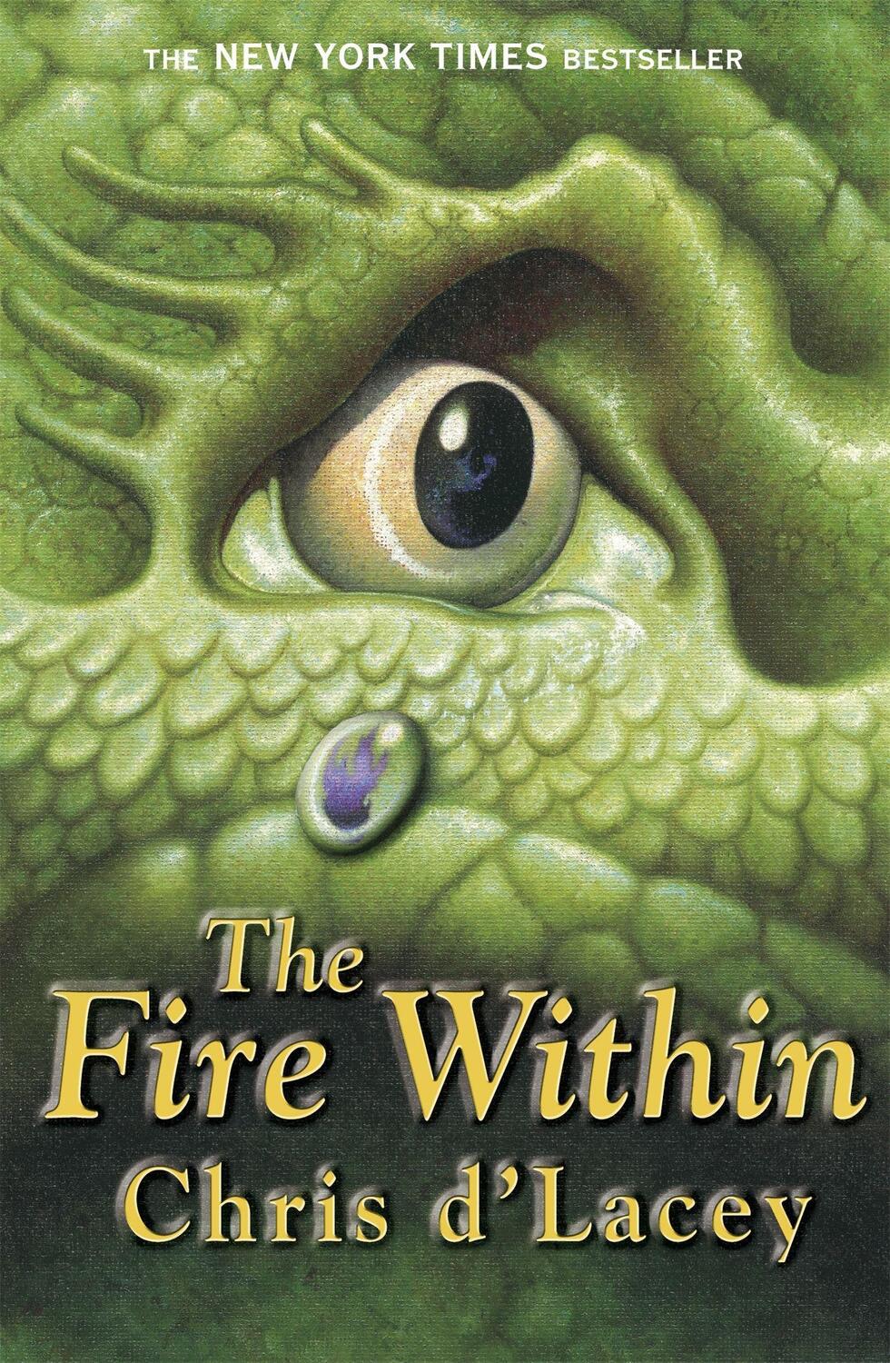 Cover: 9781841215334 | The Last Dragon Chronicles: The Fire Within | Book 1 | Chris d'Lacey