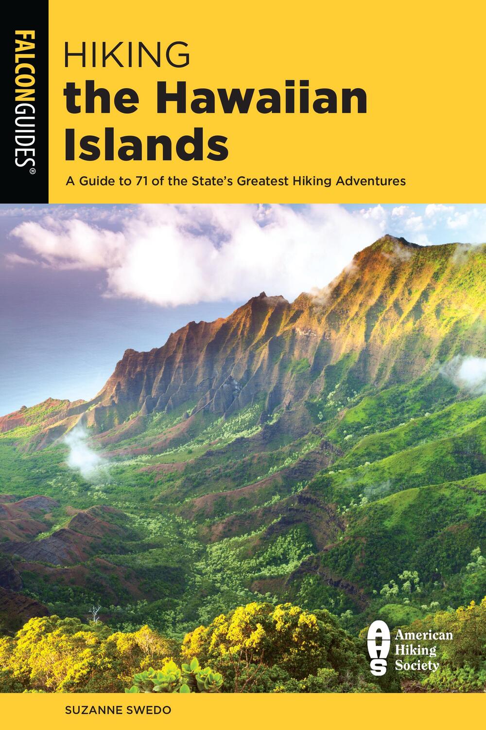 Cover: 9781493045020 | Hiking the Hawaiian Islands | Suzanne Swedo | Taschenbuch | 2021