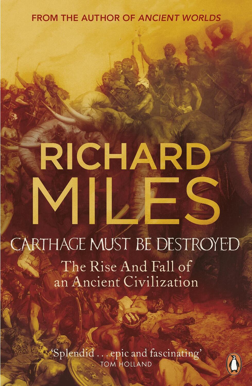 Cover: 9780141018096 | Carthage Must Be Destroyed | Richard Miles | Taschenbuch | Englisch