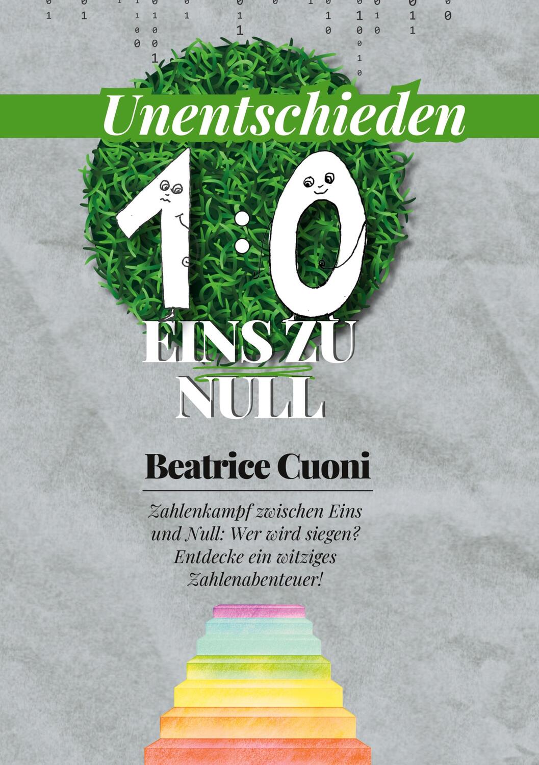 Cover: 9783757885939 | Unentschieden | EINS ZU NULL | Beatrice Cuoni | Buch | 56 S. | Deutsch
