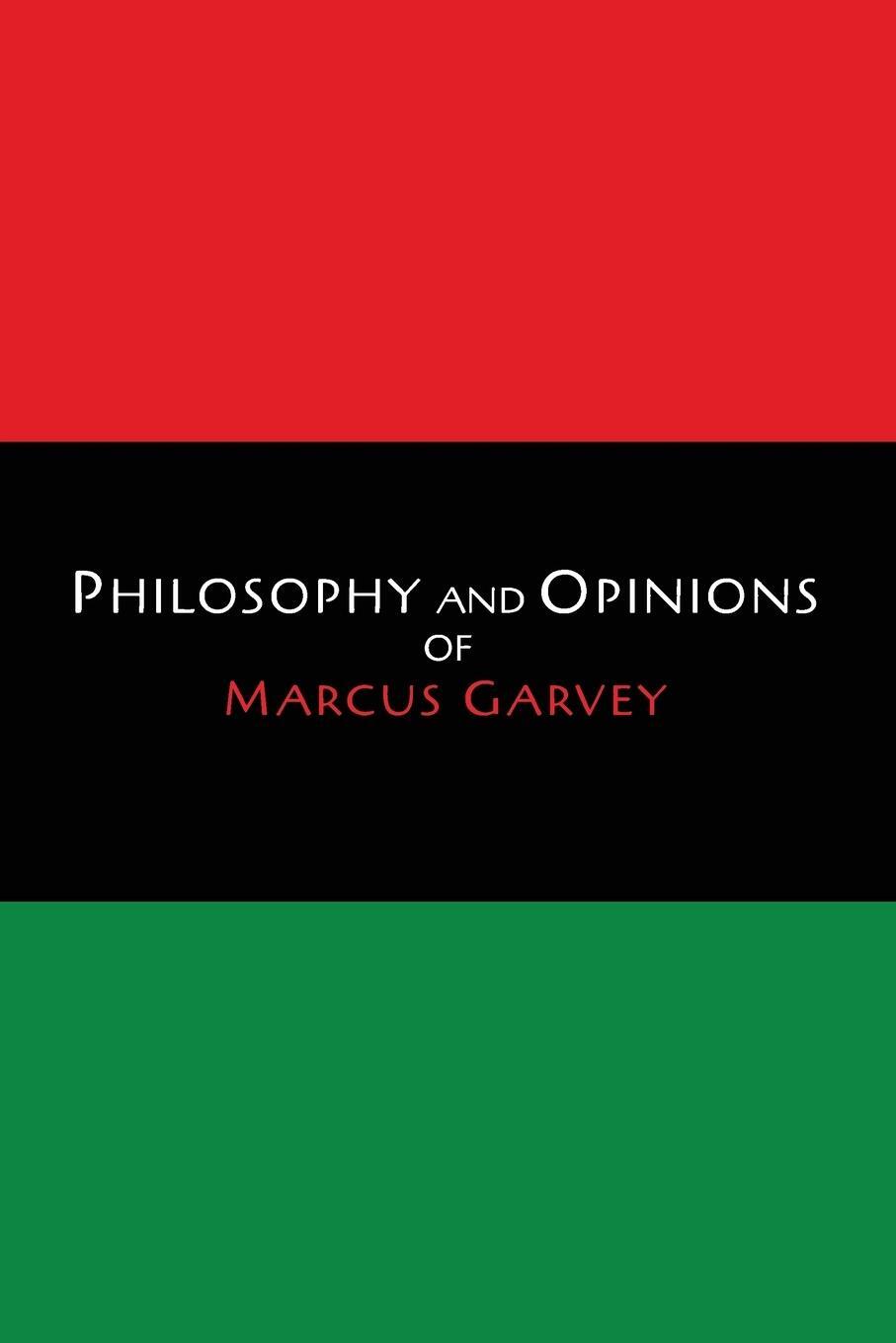 Cover: 9781614277309 | Philosophy and Opinions of Marcus Garvey [Volumes I &amp; II in One...