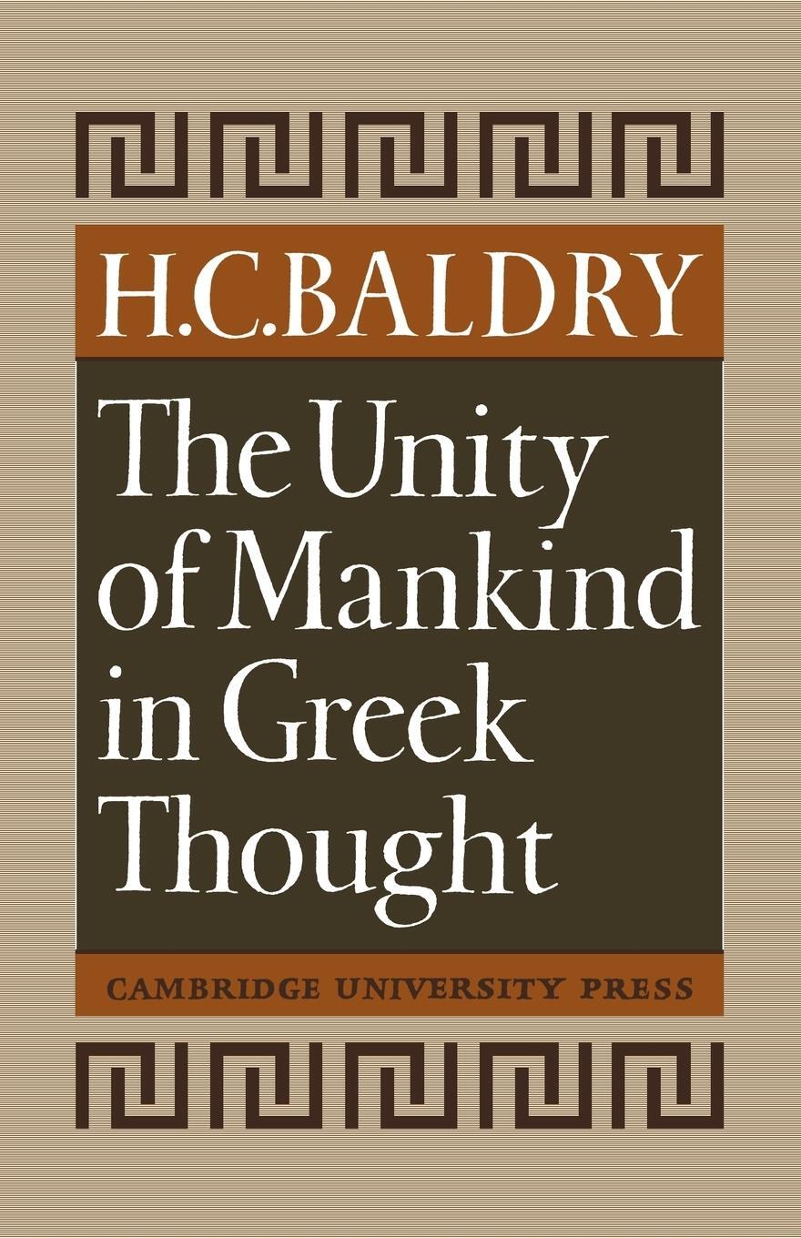 Cover: 9780521118118 | The Unity of Mankind in Greek Thought | Baldry (u. a.) | Taschenbuch