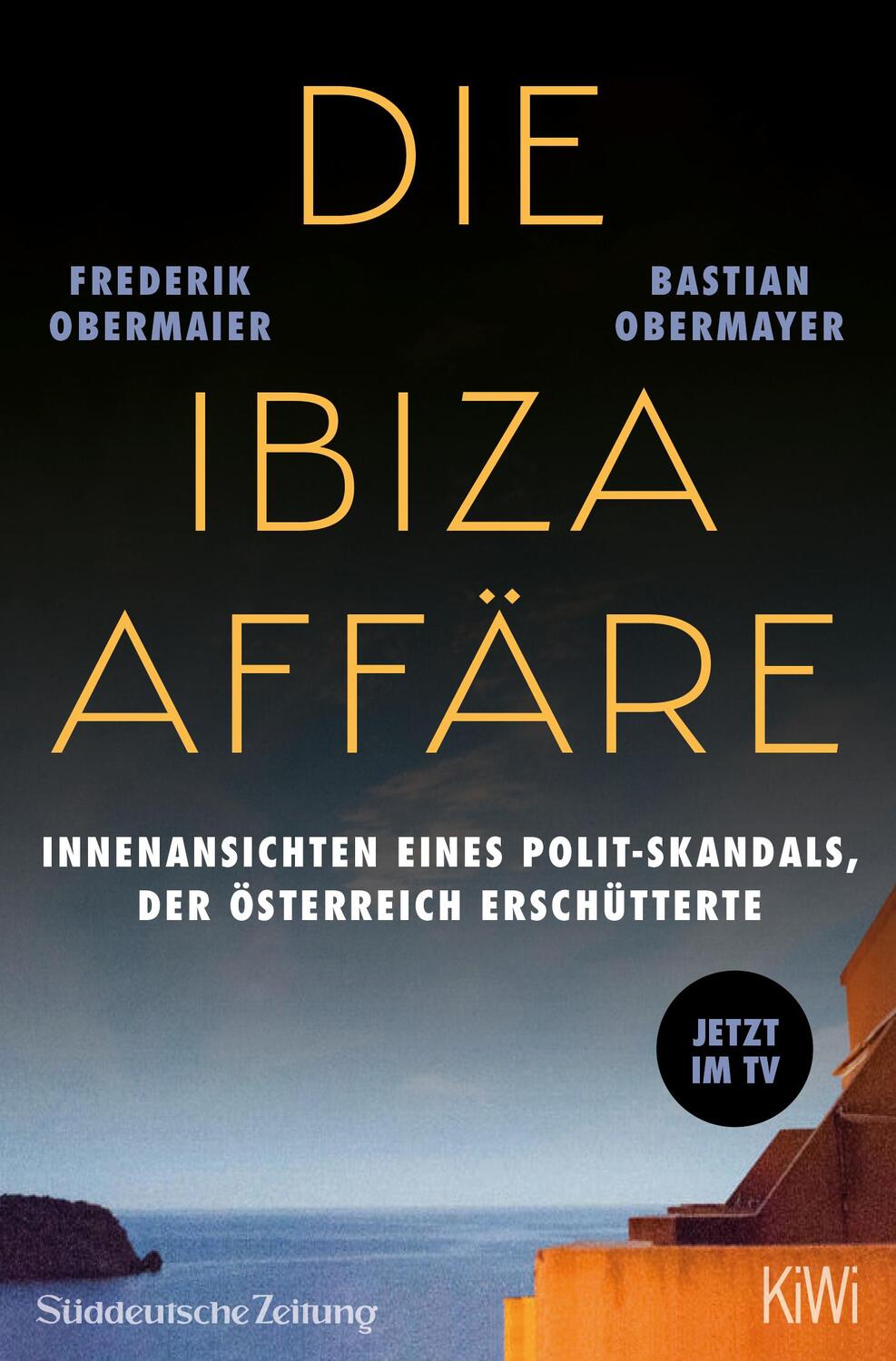 Cover: 9783462002294 | Die Ibiza-Affäre - Filmbuch | Bastian Obermayer (u. a.) | Taschenbuch