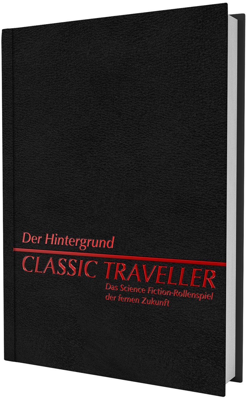 Cover: 9783963316746 | Classic Traveller - Der Hintergrund | Werner Fuchs (u. a.) | Buch