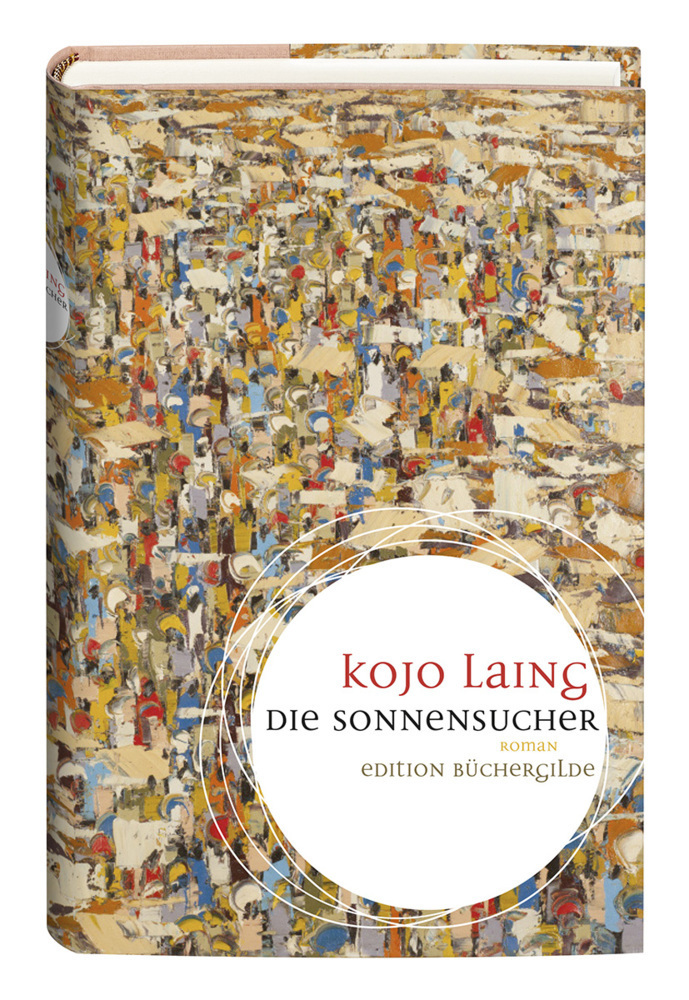 Cover: 9783864060526 | Die Sonnensucher | Kojo Laing | Buch | 2015 | Edition Büchergilde
