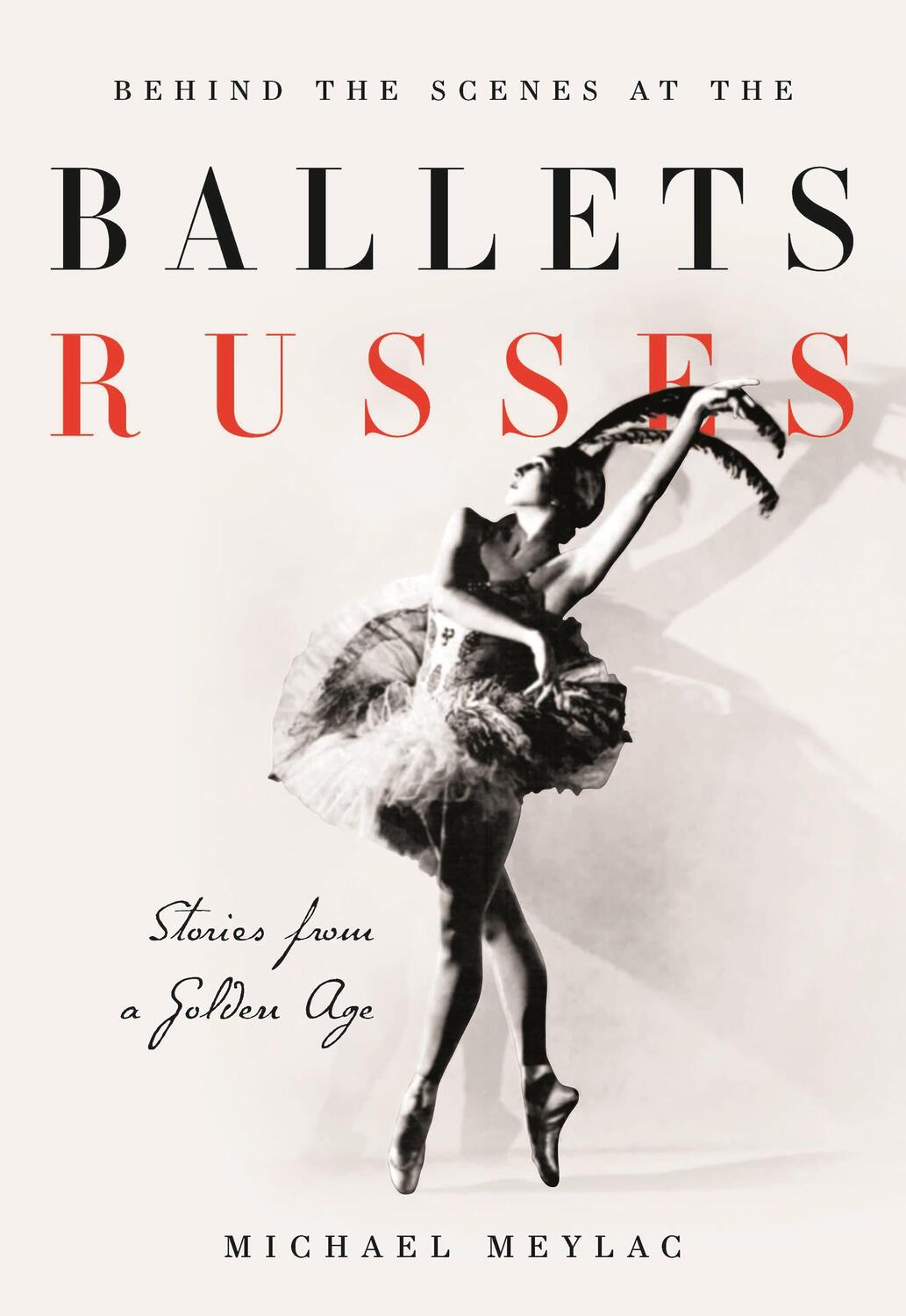 Cover: 9781350210943 | Behind the Scenes at the Ballets Russes | Stories from a Silver Age