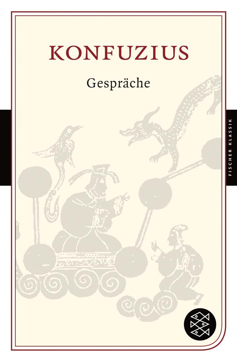 Cover: 9783596900763 | Gespräche | Konfuzius | Taschenbuch | Fischer Klassik | Deutsch | 2008
