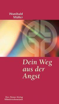 Cover: 9783878686408 | Dein Weg aus der Angst | Müller | Taschenbuch | 91 S. | Deutsch | 2018