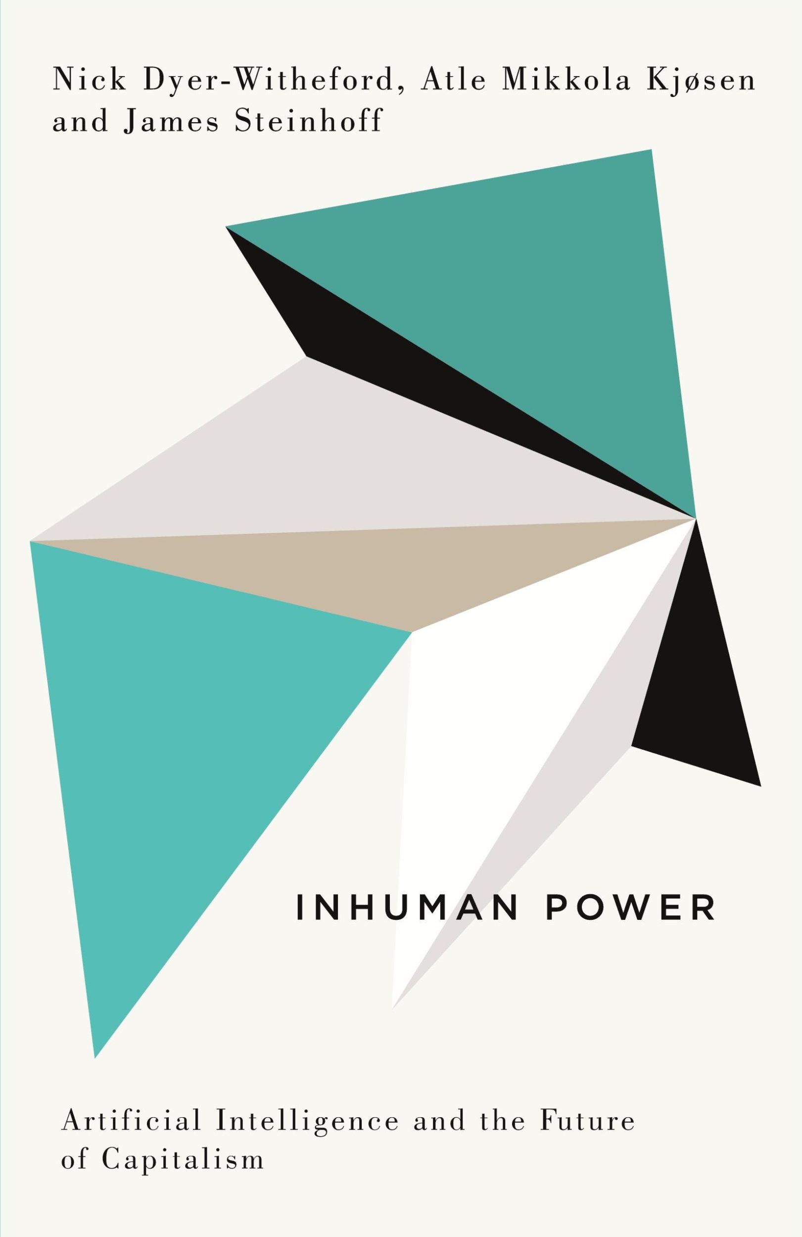 Cover: 9780745338606 | Inhuman Power | Artificial Intelligence and the Future of Capitalism