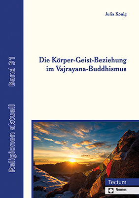 Cover: 9783828846586 | Die Körper-Geist-Beziehung im Vajrayana-Buddhismus | Julia König