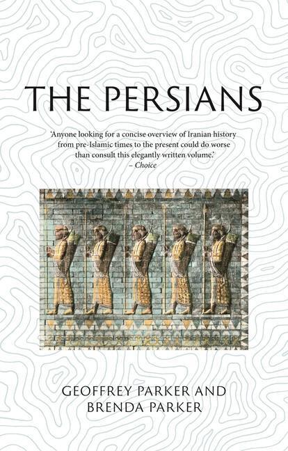 Cover: 9781789146899 | The Persians | Lost Civilizations | Brenda Parker (u. a.) | Buch