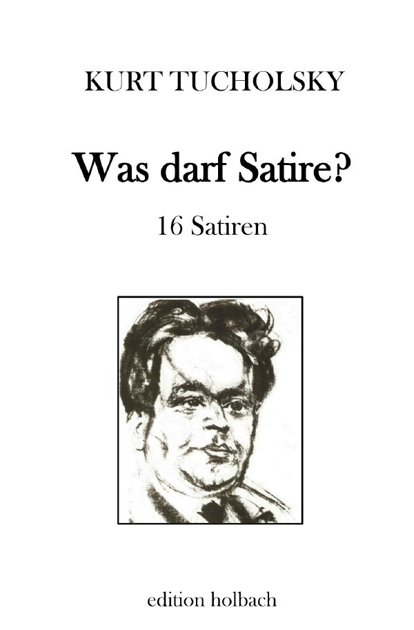 Cover: 9783752936124 | Was darf Satire? | Kurt Tucholsky | Taschenbuch | epubli