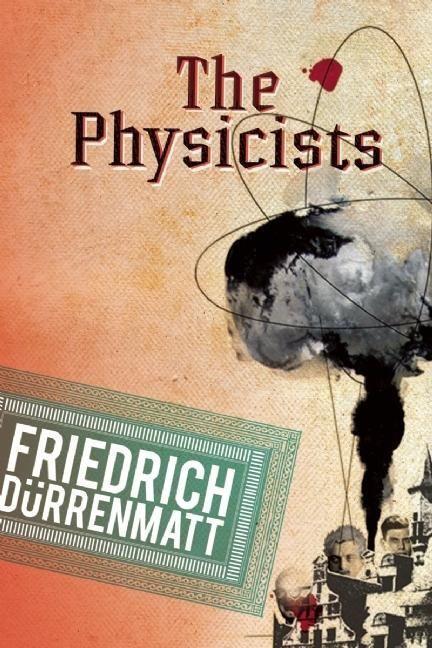 Cover: 9780802144270 | Physicists | Friedrich Dürrenmatt | Taschenbuch | Englisch | 2010