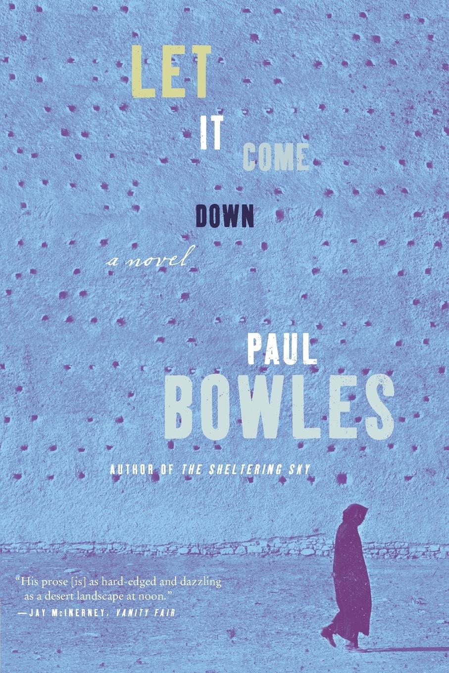 Cover: 9780061137396 | Let It Come Down | Paul Bowles | Taschenbuch | Paperback | Englisch