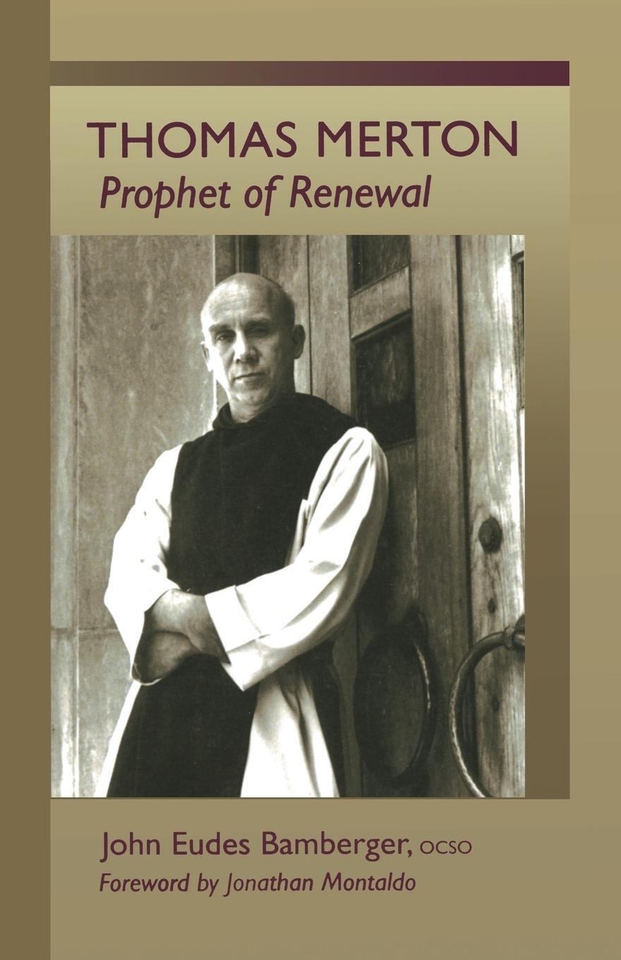 Cover: 9780879070106 | Thomas Merton | Prophet of Renewal | John Eudes Bamberger | Buch