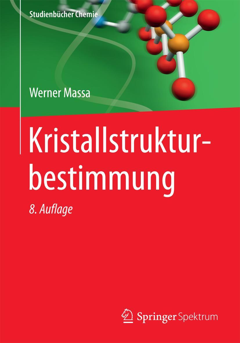 Cover: 9783658094119 | Kristallstrukturbestimmung | Werner Massa | Taschenbuch | xii | 2015