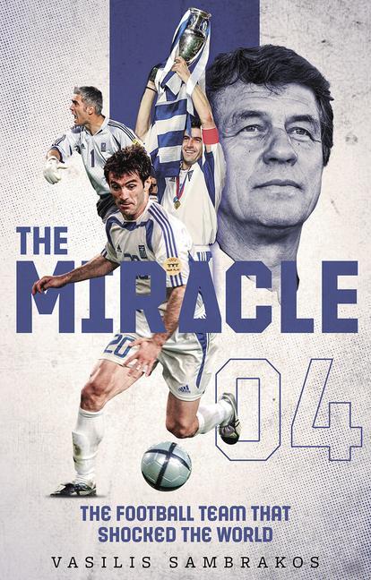 Cover: 9781785317835 | The Miracle | The Football Team That Shocked the World | Sambrakos