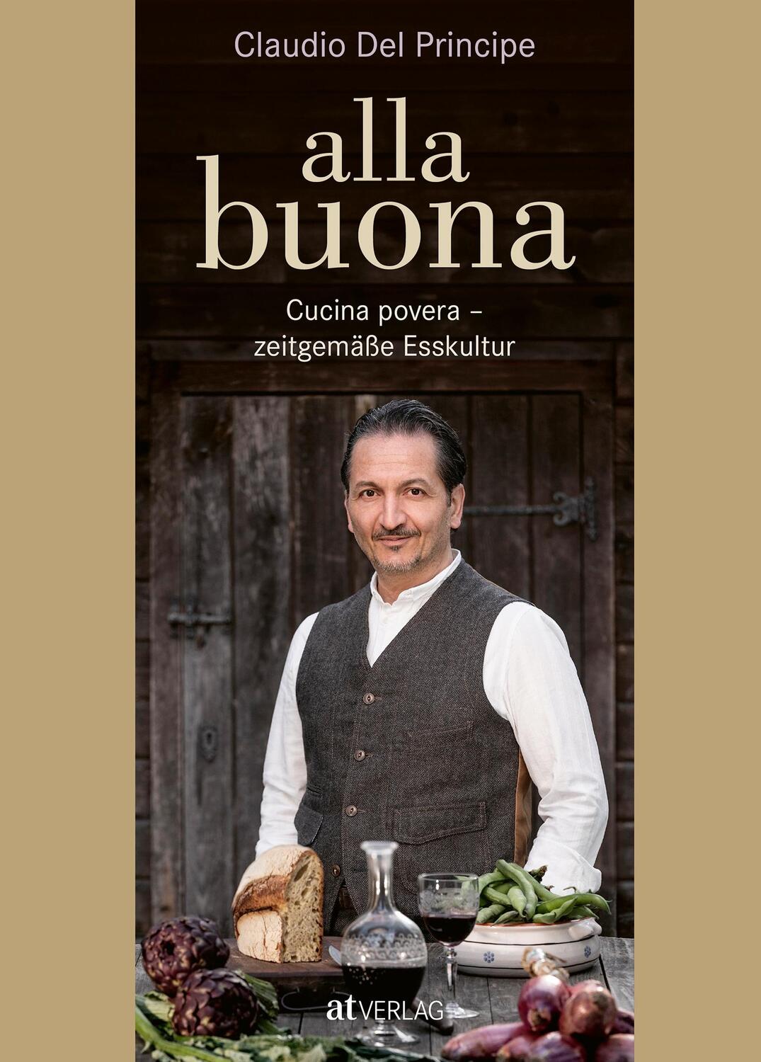 Cover: 9783039022557 | alla buona | Cucina povera - zeitgemäße Esskultur | Principe | Buch