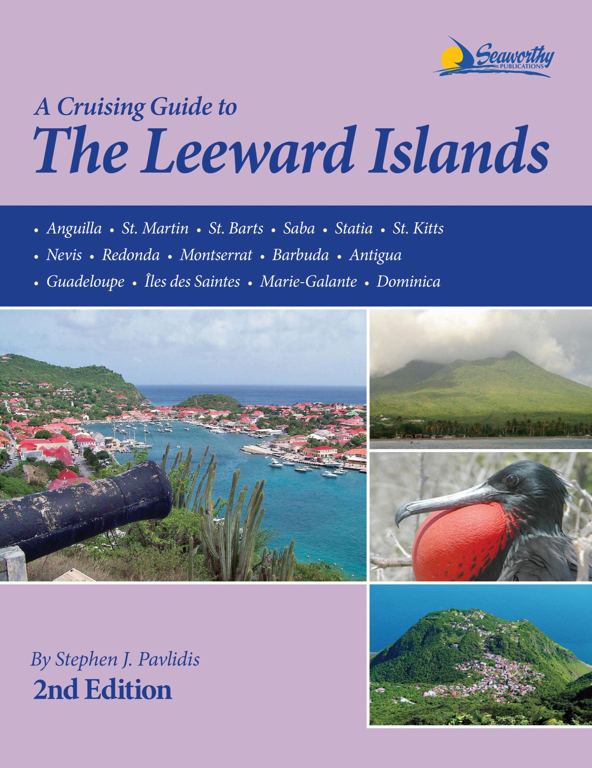 Cover: 9781892399366 | A Cruising Guide to the Leeward Islands | Stephen J Pavlidis | Buch