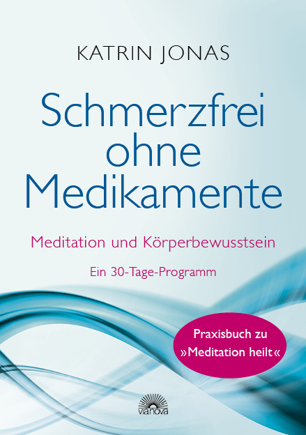 Cover: 9783866164260 | Schmerzfrei ohne Medikamente | Katrin Jonas | Taschenbuch | 2017