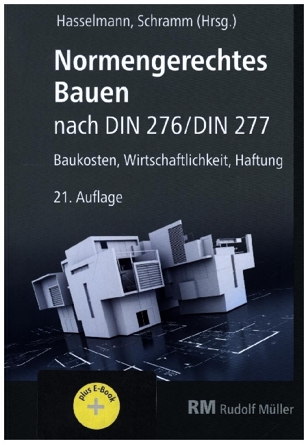 Cover: 9783481040000 | Normengerechtes Bauen nach DIN 276/DIN 277 - mit E-Book (PDF), m. 1...