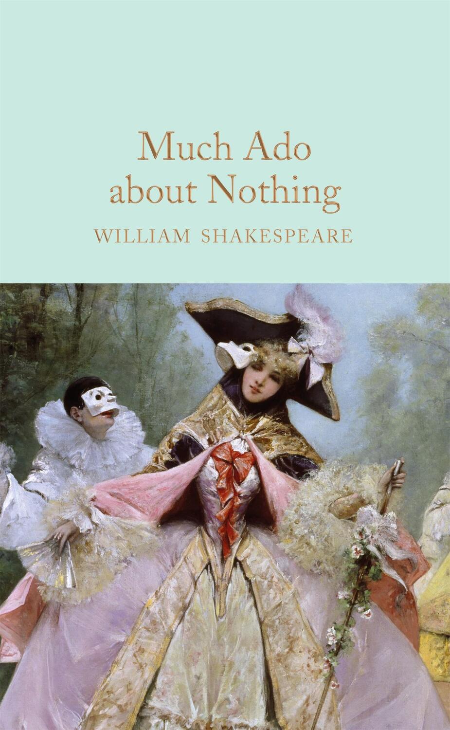 Cover: 9781509889778 | Much Ado About Nothing | William Shakespeare | Buch | Englisch | 2019