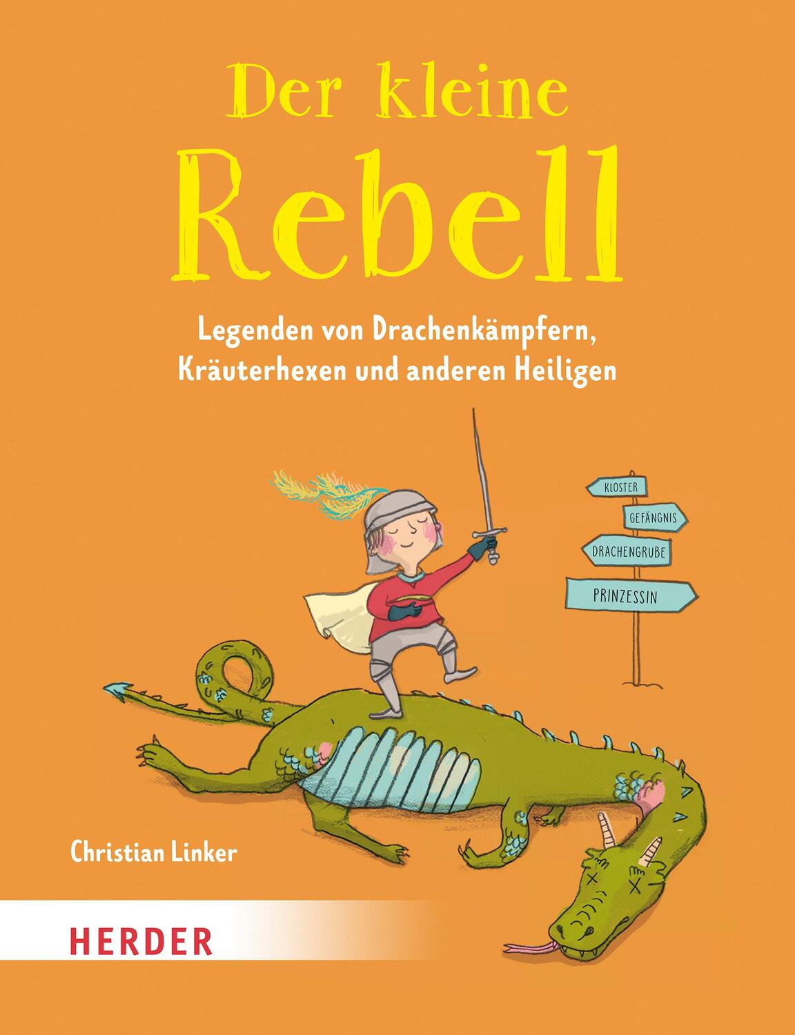 Cover: 9783451715754 | Der kleine Rebell | Christian Linker | Taschenbuch | Deutsch | 2021