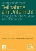 Cover: 9783531148861 | Teilnahme am Unterricht | Ethnographische Studien zum Schülerjob