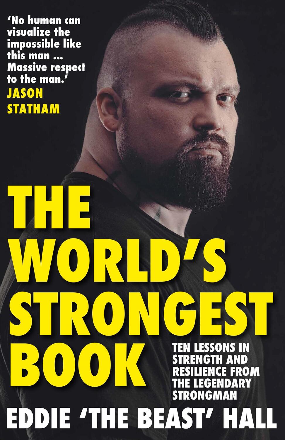 Bild: 9781838957131 | The World's Strongest Book | Eddie Hall | Taschenbuch | 2023