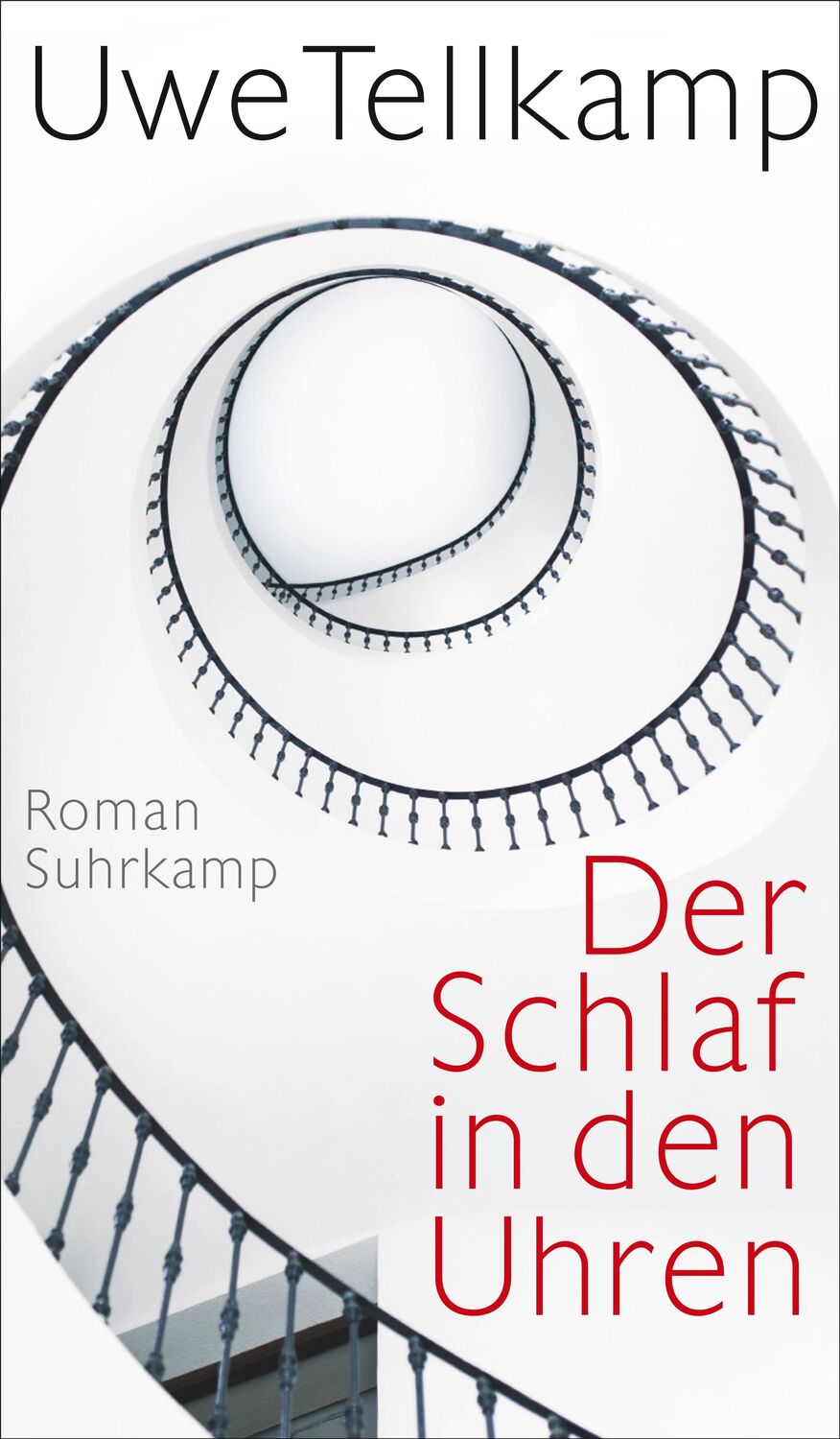 Cover: 9783518431009 | Der Schlaf in den Uhren | Roman | Uwe Tellkamp | Buch | 904 S. | 2022