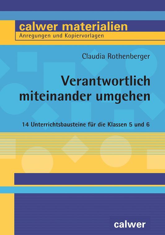 Cover: 9783766844798 | Verantwortlich miteinander umgehen | Claudia Rothenberger | Buch