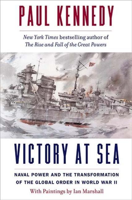 Cover: 9780300219173 | Victory at Sea | Paul Kennedy | Buch | Englisch | 2022
