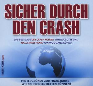 Cover: 9783938396308 | Sicher durch den Crash - Beste aus 'Der Crash kommt' (Max Otte) und...